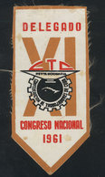 831 CUBA: XI Congress Of The Workers Confederation 1961, ID Patch/pennant, VF Quality - Sonstige & Ohne Zuordnung