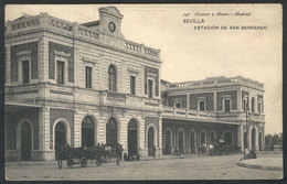 881 SPAIN: SEVILLA: San Bernardo Station, Ed. Hauser Y Menet, Unused, Circa 1910, VF Qual - Otros & Sin Clasificación