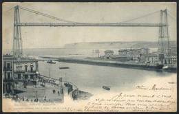902 SPAIN: BILBAO: Vizcaya Bridge, Ed. Landaburu Hnas, Sent To Buenos Aires In 1902, Exce - Otros & Sin Clasificación