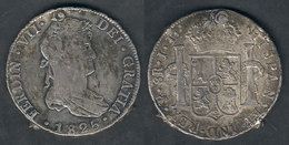 931 SPAIN: Coin: Fernando VII, 8 Reales, Year 1825, Minor Faults - Autres & Non Classés