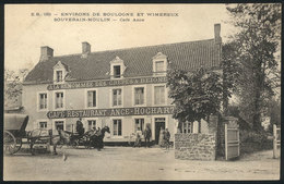 957 FRANCE: SOUVERAIN MOULIN, Boulogne And Wimereux Area: Café Ance, Used In 1907, VF Qua - Autres & Non Classés