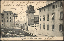 1101 ITALY: ROMA: Casa E Torre Borgia, Used In 1905, VF! - Other & Unclassified