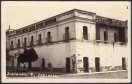 1301 MEXICO: JUCHITÁN: Gran Hotel Central, Ed.Rabiella, VF Quality. - Mexiko