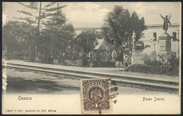 1307 MEXICO: OAXACA: Paseo Juarez, Circa 1905, VF Quality - Mexiko