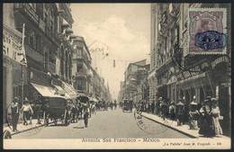 1317 MEXICO: MEXICO: San Francisco Avenue, Ed. José M. Urquidi, Franked With 10c. And Sent - Mexiko