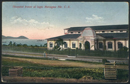 1330 NICARAGUA: Hospital By The Managua Lake, Dated 1923, Good Front. - Nicaragua