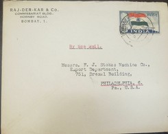 O) 1947 INDIA, NATIONAL FLAG SCOTT A88, RAJ DER KAR AND CO - COMMISSARIAT BLDG, FROM BOMBAY TO PHILADELPHIA, SINGLE RATE - Cartas & Documentos