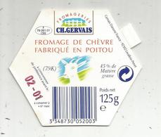 étiquette Fromage , Dessus De Boite , Ch. Gervais , Fromage De Chèvre , 9 X 7.5 - Cheese
