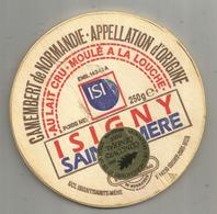 étiquette Fromage , Dessus De Boite , Bois , Camembert , Moulé à La Louche , ISIGNY SAINTE MERE , Frais Fr 1.45 E - Fromage