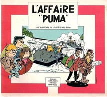 L'AFFAIRE PUMA BD + RARISSIME DOCUMENT PEDAGOGIQUE DU CRIOC 1982.  INTROUVABLE - Collezioni