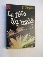 LIVPOCH : Science Fiction SF Anticipation LIVRE DE POCHE N°7035 : LA FETE DU MAÏS Par  T.TRYON - Livre De Poche