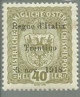 TRENTINO ALTO ADIGE 1918 VARIETA' VARIETY DECALCO SOPRASTAMPATO AUSTRIA SURCHARGED HELLER 40h MLH FIRMATO SIGNED - Trento