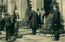 BERN  Allemagne Deutschland Kaiser Wilhelm II à Bern 1912 (empereur Guillaume II) - Personnages