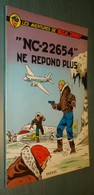 BUCK DANNY 15 : NC-22654 Ne Répond Plus - Dupuis - Réimp. De 1962 - Très Bon état [1] - Buck Danny