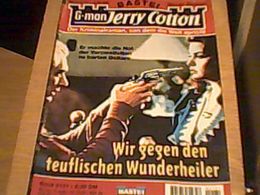 G-man Jerry Cotton - Band 2131 - 1. Auflage - Bastei Verlag - Romanheft - Krimis & Thriller