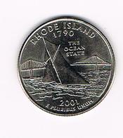/  U.S.A.  1/4 DOLLAR  RHODE  ISLAND  2001 D - 1999-2009: State Quarters