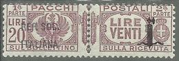 ITALIA REGNO ITALY KINGDOM 1944 RSI REPUBBLICA SOCIALE ITALIANA PACCHI POSTALI FASCIO LIRE 20 MNH FIRMATO SIGNED - Paquetes Postales