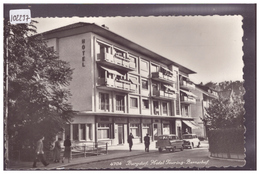 BURGDORF - BERTHOUD - HOTEL TOURING - TB - Berthoud