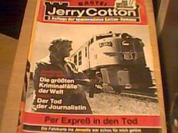 G-man Jerry Cotton - Band 467 - 3. Auflage - Bastei Verlag - Romanheft - Policíacos