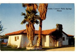 Carte Postale Californie - Eddie Cantor's Palm Spring Home - Palm Springs