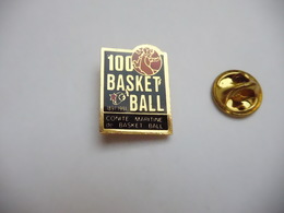 Beau Pin's , Basket , Basketball , 100 Ans , Comité Maritime De Basket Ball - Basketball