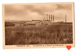 21773-LE-60-THOUROTTE-Vue Générale De La Glacerie De Chantereine - Thourotte
