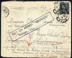 1918 Envelope Franked 25c 'Sower' Cancelled Paris, To A Banker On Board A Ship Due At Lisbon, Bears Large Cachet 'NOT ON - Autres & Non Classés