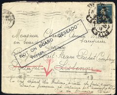 1918 Envelope Franked 25c 'Sower' Cancelled Paris, To A Banker On Board A Ship Due At Lisbon, Bears Large Cachet 'NOT ON - Other & Unclassified