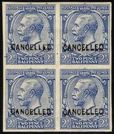 1912-24 2½d An Imperf Block Of Four Overprinted 'Cancelled' (Type 24) Top Pair Are Creased & Gum Is A Little Toned Other - Other & Unclassified