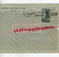 BELGIQUE- ANVERS- ENVELOPPE AGENCE MARITIME ZEYEN- ANTWERPEN- 1934- A IFFERNET TANNEUR A FIGEAC-TANNERIES-BRUXELLES - Ambachten