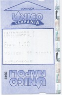 Ticket Métro : UNICO NAPOLI CAMPANIA : Naples Italie : Euro 1,10 - Europe