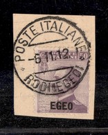 1724 COLONIE - EGEO - 1912 - 50 Cent Michetti Soprastampato (2) - Su Frammento - Annullo "Poste Italiane Di Rodi (egeo)" - Other & Unclassified