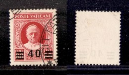 2259 VATICANO - VATICANO - 1934 - 40 Cent Su 80 Cent Provvisori (35) - Usato - Other & Unclassified