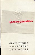 87- LIMOGES- PROGRAMME GRAND THEATRE MUNICIPAL-CARMEN-BIZET-JANE RHODES-JEAN GRAY-JANINE TAVERNIER-DUBUC-COMPAN-PANTINI - Programma's