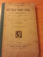 Dictionnaire Des Huit Mille Verbes Usuels De La Langue Francaise Bescherelle - Diccionarios