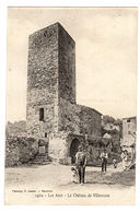 LES ARCS (83) - Le Château De Villeneuve - Ed. E. Lacour, Marseille - Les Arcs