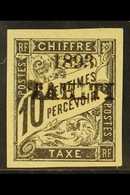 TAHITI  POSTAGE DUES 1893 10c Black, Horizontal Overprint, Yvert 19, Very Fine Mint. Signed Calves. For More Images, Ple - Sonstige & Ohne Zuordnung