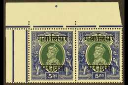 GWALIOR  OFFICIAL 1942-7 5r Green & Blue, Corner Marginal Pair, SG O93, Never Hinged Mint. For More Images, Please Visit - Altri & Non Classificati