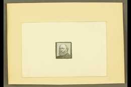 DE LA RUE DIE PROOF  Circa 1900 De La Rue Imperf Die Proof Printed In Black On Glazed Paper, Showing A Stamp Sized Portr - Sonstige & Ohne Zuordnung