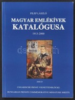 Filep László: Magyar Emlékívek Katalógusa 1913-2000 - Sonstige & Ohne Zuordnung