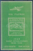 (*) 1938/4 VIII. FILPROK Légiposta Emlék (10.000) - Other & Unclassified