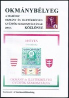 OKMÁNYBÉLYEG, A MABÉOSZ Okmány és Illetékbélyeg Gy?jt?k Szakosztályának Közlönye 2001/1 - Ohne Zuordnung