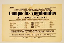 1857 Nyitra. Heltay Jen?: Lumpáciusz Vagabundusz  C. El?adásának Színházi Plakátja, El?bélyegzett Hirdetménybélyeges Lap - Ohne Zuordnung