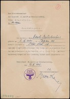 1941-1942 Lakóhellyel Kapcsolatos Német Nyelv? Igazolások, Horogkeresztes Pecsétekkel, 3 Db - Ohne Zuordnung