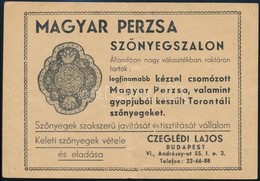 Magyar Perzsa Sz?nyegszalon  Budapest VI. Andrássy út 55. Reklám, Hátoldalán Ceruzás Ráírással - Werbung