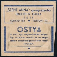 Cca 1920-1940 Eger, Skuléthy Gyula, 'Szent Anna' Gyógyszertári Borítékja - Publicités