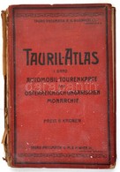 Cca 1910 Tauril-Atlasz I. Kötet. Az Osztrák-Magyar Monarchia Automobil-térképe. Mérték: 1:600000. Bp., é.n., Tauril-Pneu - Autres & Non Classés
