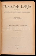 1927 Turisták Lapja, Folyóirat A Turistaság és Honismeret Terjesztésére XXXIX. évfolyam Könyvbe Kötve - Ohne Zuordnung