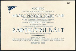 1930 Bp., Meghívó A Királyi Magyar Yacht Club Zártkör? Báljára, Borítékkal - Ohne Zuordnung