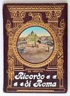 Ricordo Di Roma. Parte I. 32 Vedute. Képes Leporelló Róma Városáról, Látképekkel, Négynyelv? Leírásokkal. A Borítója Kop - Ohne Zuordnung